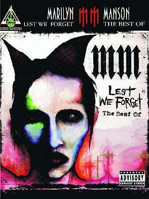 Marilyn Manson - Lest We Forget (Guitar Tab Paperback)