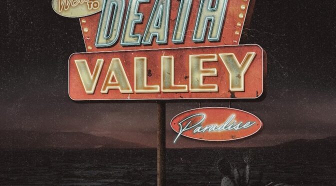 Album Review : Kris Barras Band – Death Valley Paradise