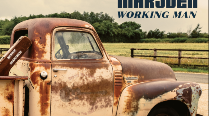 Album Review: Bernie Marsden -Working Man