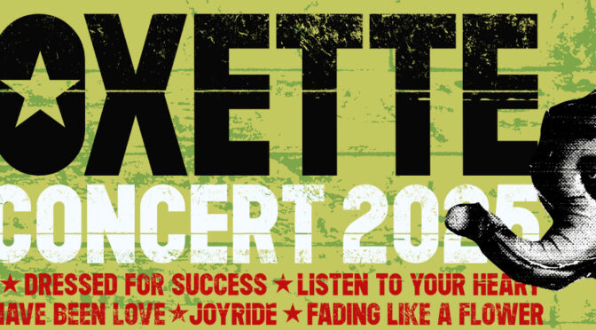 Tour News: ROXETTE IN CONCERT 2025